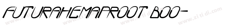FuturaHEMAProOT Boo字体转换
